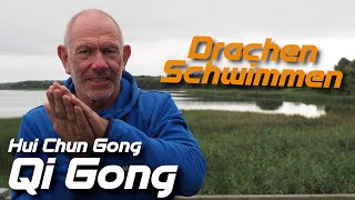 Drachenschwimmen  Hui Chun Gong 10 [upl. by Hephzibah]