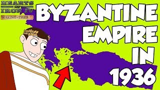 Hearts of Iron 4 hoi4 Byzantine Empire Returns in 1936 Challenge Waking the Tiger DLC [upl. by Wyatan111]