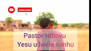 Pastor NdlovuYesu u lwele vanhu [upl. by Gerg]