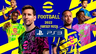 eFootball PES 2022 Fantasy Patch PS3 [upl. by Bilow407]