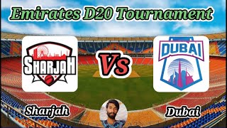 Sharjah vs Dubai  Match 2  Emirates D20 [upl. by Aliekahs]