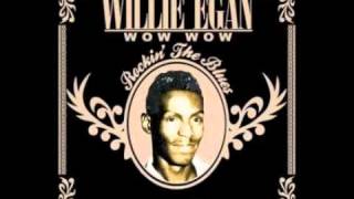 Wow Wow  Willie Egan [upl. by Enair]