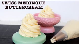 Swiss Meringue Buttercream  4 ingredient Buttercream [upl. by Aiuqet]