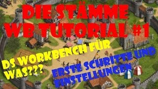 Die Stämme  WB Tutorial 1  Die ersten Schritte [upl. by Eidnalem]