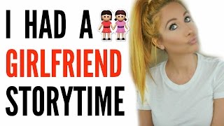 I HAD A GIRLFRIEND  STORYTIME [upl. by Dulla26]