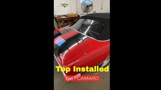 1967 Camaro New Convertible Top Installed Short [upl. by Chem]