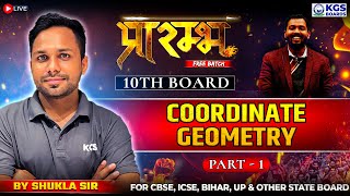 Coordinate Geometry Part 1  Maths Class 10th  NCERT Maths  By Shukla Sir  KGS Boards English [upl. by Skier464]