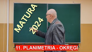 11 Planimetria okręgi Matura 2024 [upl. by Atipul717]