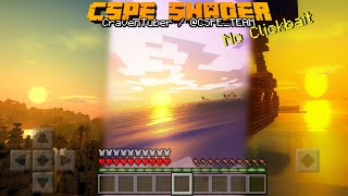 MCPE CSPE Shader  Ultra Realistic Shader For MCPE 116  Water Reflection Glass Reflection  More [upl. by Vasiliu]