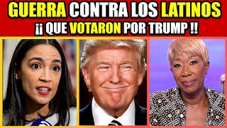 ¿TRAICIÓN quot¡La FURIA Contra los Latinos Que Eligieron a Trumpquot [upl. by Etnasa868]