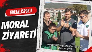 KOCAELİSPOR’A MORAL ZİYARETİ [upl. by Lunetta]