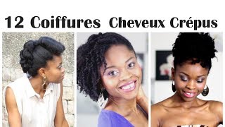 ☆ 12 Coiffures sur Cheveux Crépus ☆ [upl. by Daugherty]