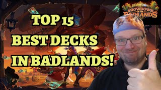 TOP 15 BEST DECKS In Showdown in the Badlands Hearthstone Meta Report [upl. by Aihcsrop]