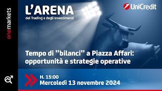 Tempo di quotbilanciquot a Piazza Affari opportunità e strategie operative [upl. by Ydnab]