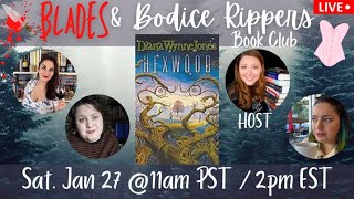 Blades and Bodice Rippers Book Club  HEXWOOD  Live Chat [upl. by Burd]