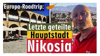 Nikosia Die letzte geteilte Hauptstadt [upl. by Norihs725]