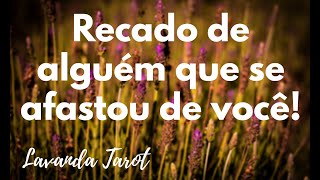 tarot 💜💌 Recado de alguém que se afastou de você💜💌 [upl. by Shayla]