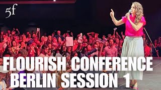 Flourish Conference Berlin Session 1 [upl. by Ailimat780]