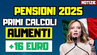 🟢ATTENZIONE PENSIONI AUMENTI 2025 PRIMI CALCOLI  PREVISIONI IMPORTI GENNAIO  16 [upl. by Friedrick524]