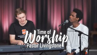 Time of Worship with Pastor Livingstone 2 [upl. by Rimaa919]