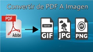 Convertir un archivo PDF a jpgpngetc Gratisfacilsin marcas de aguasin registrosilimitado [upl. by Barron]