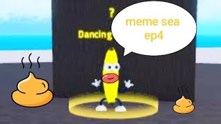 P meme meme sea ep4 lv300400 [upl. by Mcclees]