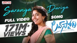 SarangaDariya​ Video Song Love story Songs Naga Chaitanya Sai Pallavi Sekhar Kammula Pawan Ch [upl. by Nnaeel]