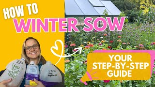 WINTER SOWING MADE EASY  stepbystep guide prepare amp sow seeds advice tips amp recommendations [upl. by Naor]