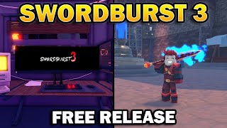 Swordburst 3 Full FREE Release Overview and Guide [upl. by Moina]