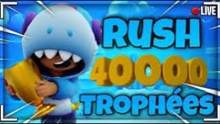 🔴LIVE BRAWL STARS FR 🔴RUSH 40k TR  REJ LE DISCORD POUR LE GIVEAWAY [upl. by Saqaw]