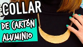 Cómo hacer Collares ¿de Cartón  Collar de Moda  DIY  Catwalk [upl. by Horace511]