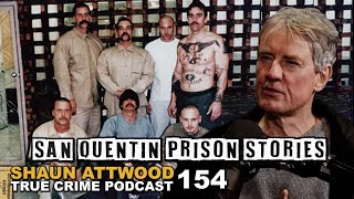 San Quentin Prison amp Aryan Brotherhood Stories John Abbott Part 3  True Crime Podcast 154 [upl. by Coulson]