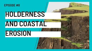 HOLDERNESS AND COASTAL EROSION  Coasts Revision Series 8  ALevel Geography  Edexcel AQA OCR [upl. by Furlong]