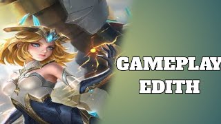 EDITH GAMEPLAY mobilelegends [upl. by Kitarp]