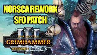 NORSCA REWORK  New SFO Update  Kingdoms amp Wildlands  Total War Warhammer 3 [upl. by Acus]