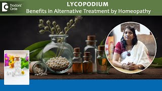 Lycopodium for many Ailments Alternative Homeopathic MedicineDr Surekha Tiwari  Doctors Circle [upl. by Riocard]