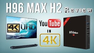 H96 Max H2 Rockchip RK3328 4K Android TV Box Review [upl. by Ardried]