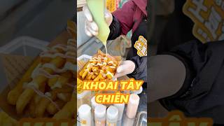 KHOAI TÂY CHIÊN CỦA BÀ CHỦ GIẢ ĐIẾC food [upl. by Jehius]