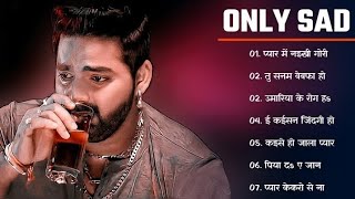 Pawan Singh Jukebox  Bhojpuri Sad Song Jukebox। Bhojpuri Bebfai Song । TrekkingNishad [upl. by Atiuqa]