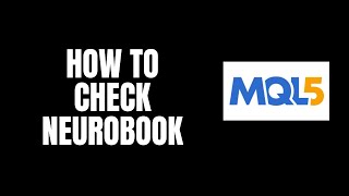 How To Check NeuroBook MQL5 Tutorials [upl. by Gayn]