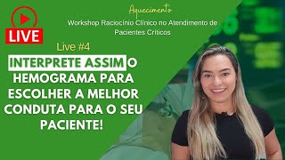 Interprete assim o hemograma para escolher a melhor conduta para o seu paciente [upl. by Aivyls]