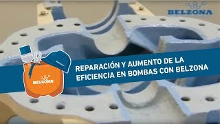 Reparación y aumento de la eficiencia en bombas con Belzona [upl. by Cornwall]