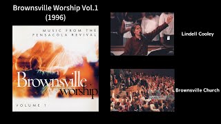 Brownsville Worship Vol1  Lindell Cooley 1996 [upl. by Tenneb]