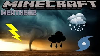 WEATHER2 MOD UPDATE  MINECRAFT 1122 MOD SHOWCASE [upl. by Nibur]