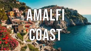 Amalfi Coast  Travel Guide [upl. by Ynohta]