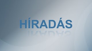 Híradás – 20240717 [upl. by Dobson]