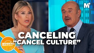 Dr Phil on quotCancel Culturequot amp Living with Intention  Morning on Merit Street [upl. by Boyd]