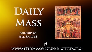 Holy Day Mass Friday November 1 2024 [upl. by Alym670]