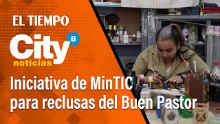 CityNoticias 15 de noviembre MinTIC presentó programa que beneficiará a reclusas del Buen Pastor [upl. by Etteroma]