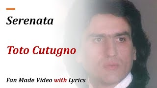 Serenata  Toto Cutugno  1985  Official Best Fan Made Video with Lyrics HD [upl. by Nyleuqcaj]